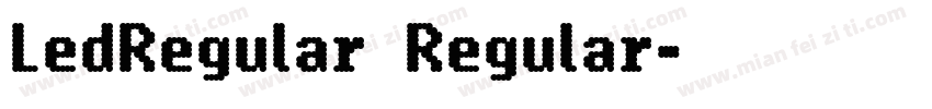 LedRegular Regular字体转换